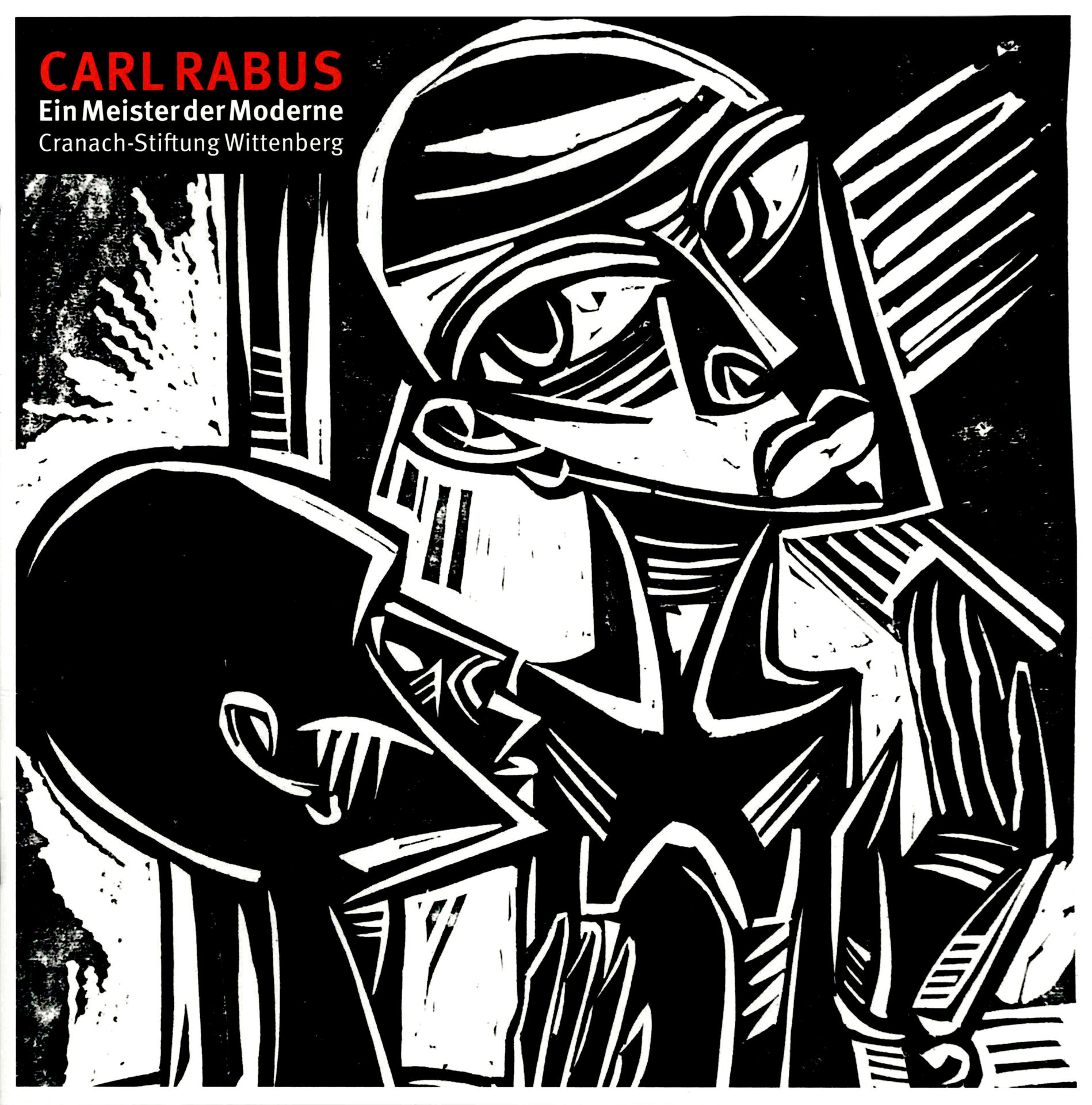 Carl Rabus. Ein Meister der Moderne
